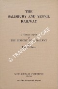 Book cover of The History of a Railway - The Salisbury and Yeovil Railway by RUEGG, Louis H.